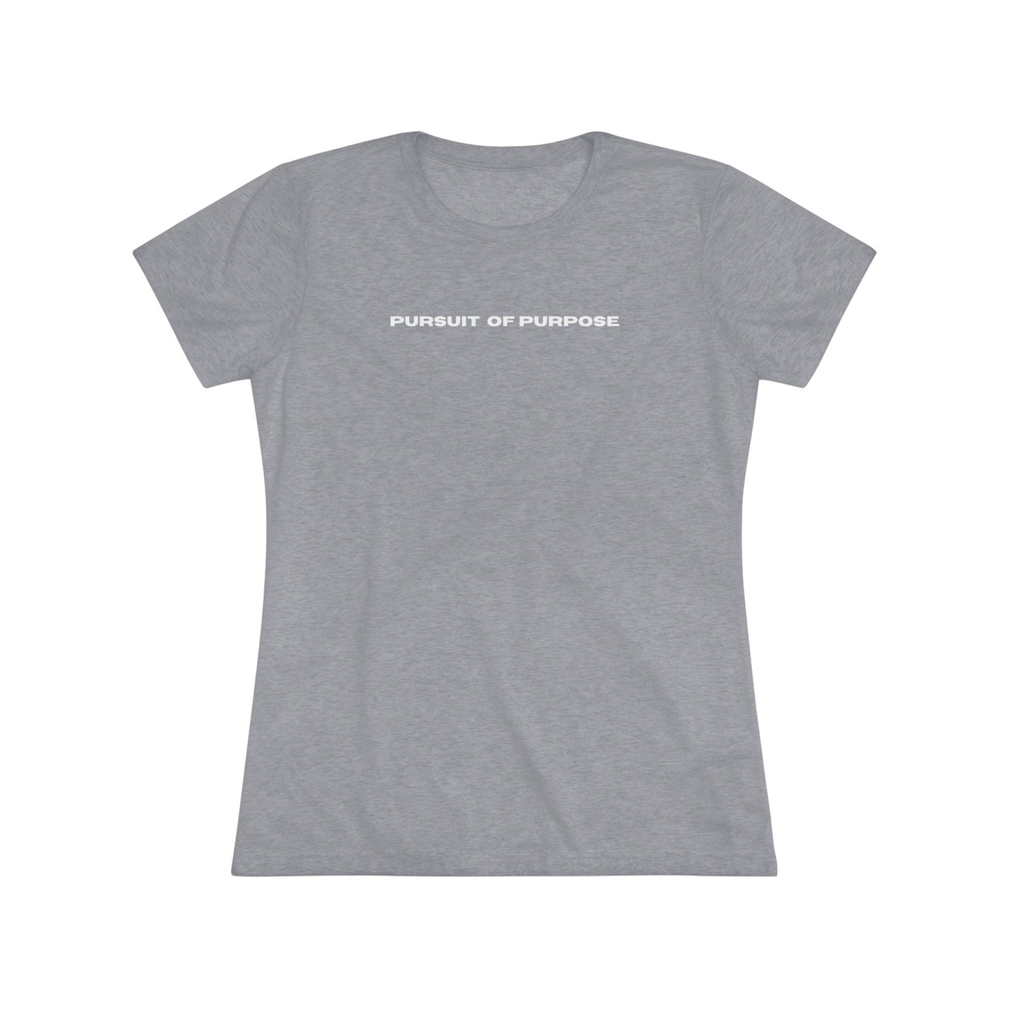Women's Triblend Tee-PURSUIT OF PURPOSE