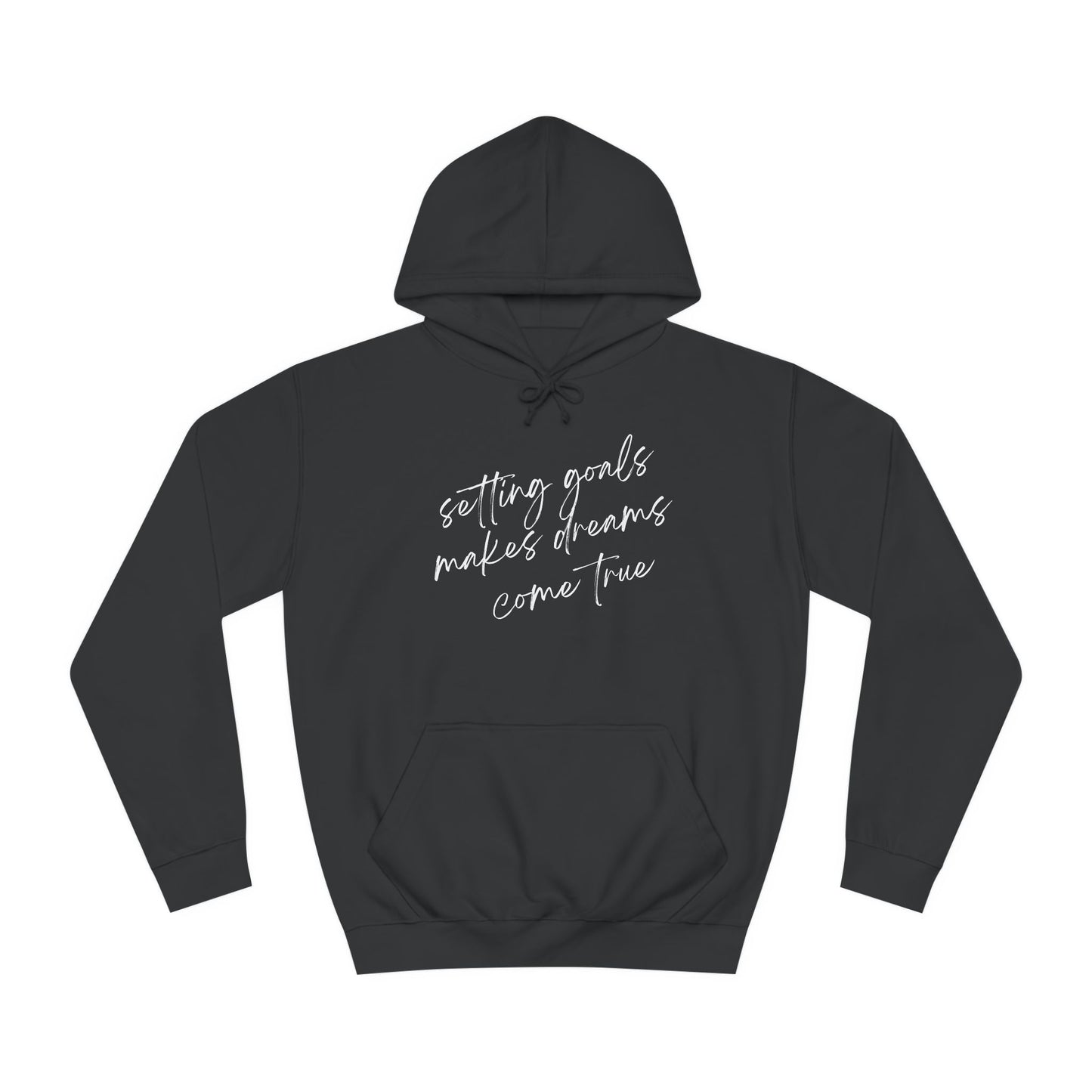 Unisex College Hoodie-Dreams Come True