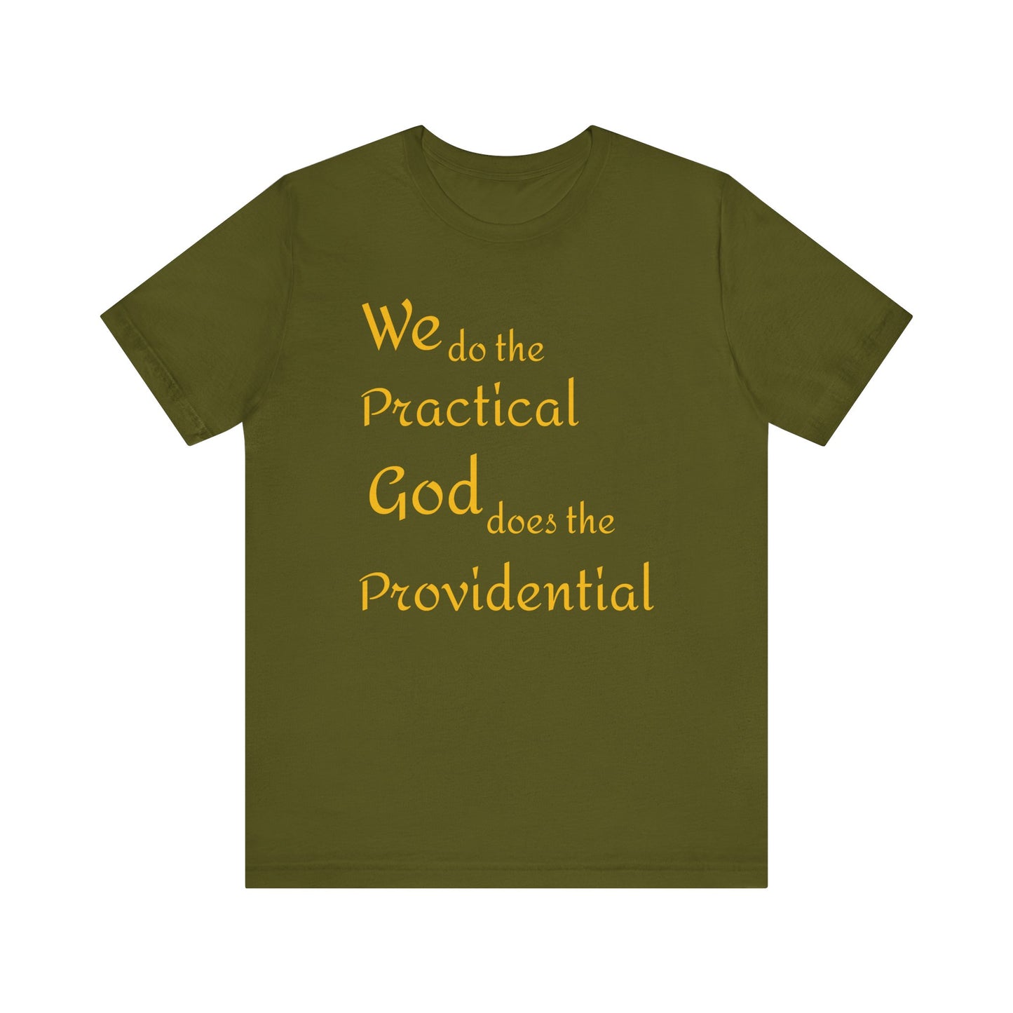 Unisex Jersey Short Sleeve -Practical/Providential