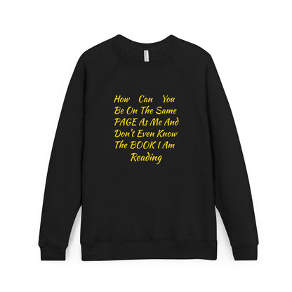 WHAT PAGE YOU ON-GC Sweatshirt - Minimalist Black Raglan Crewneck