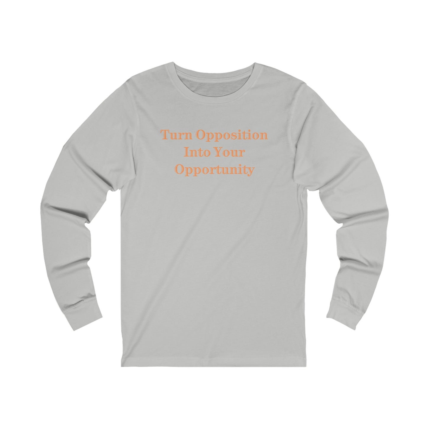 Unisex Jersey Long Sleeve-Opportunity