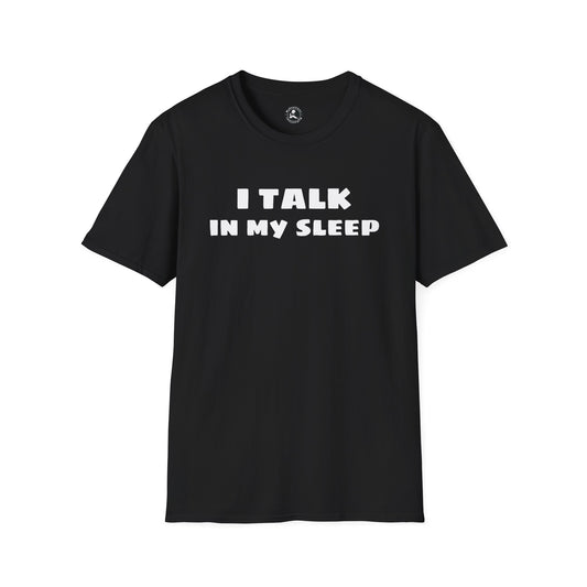 Unisex Softstyle Short Sleeve-I TALK IN MY SLEEP W/QR CODE