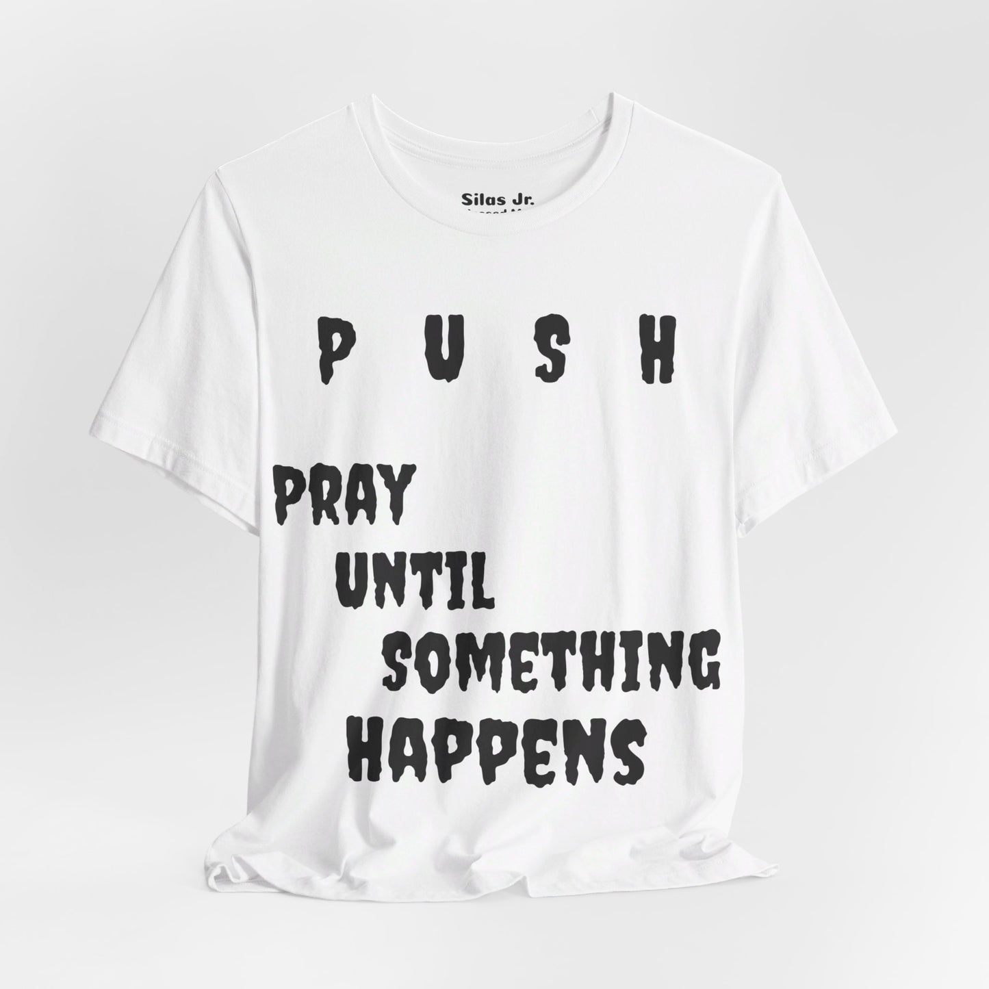 Unisex Softstyle-Pray Until Something Happens (PUSH) -Silas Jr