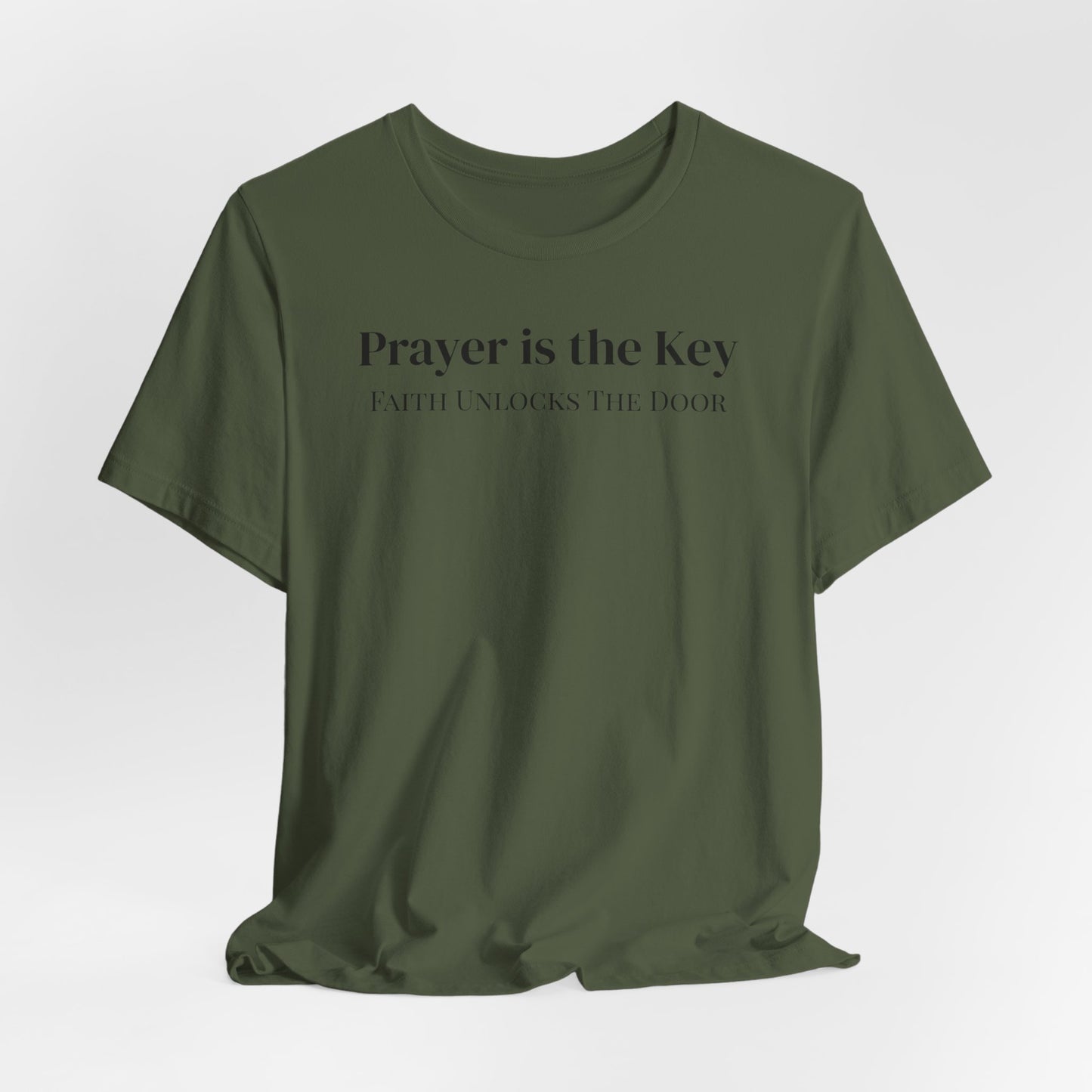 Unisex Jersey Short Sleeve-Prayer Is The Key-Faith Unlocks The Door