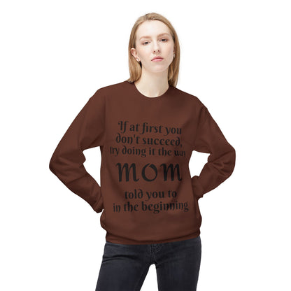 Unisex Midweight Softstyle Fleece Crewneck Sweatshirt-MOM TOLD YOU