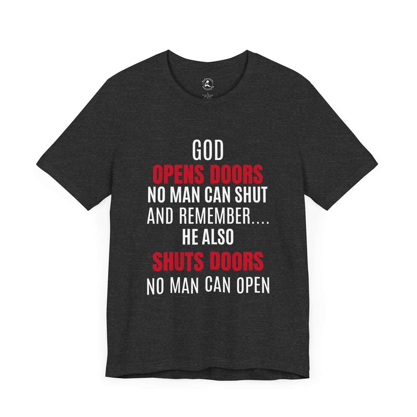 Unisex Jersey Short Sleeve Tee-GOD OPENS DOORS