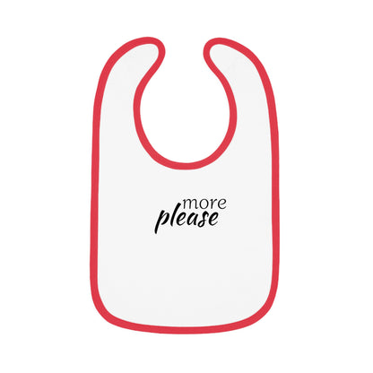 Baby Contrast Trim Jersey Bib - more please