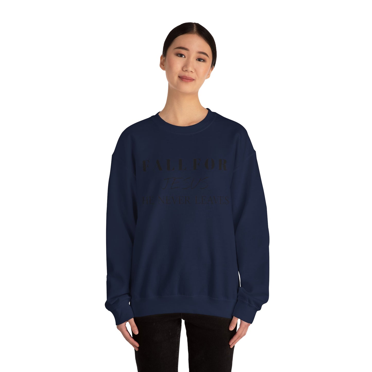 Unisex Heavy Blend™ Crewneck Sweatshirt-Fall For Jesus-He Never Leaves