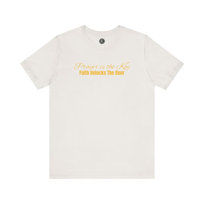 Unisex Jersey Short Sleeve-Prayer Is The Key-Faith Unlocks The Door
