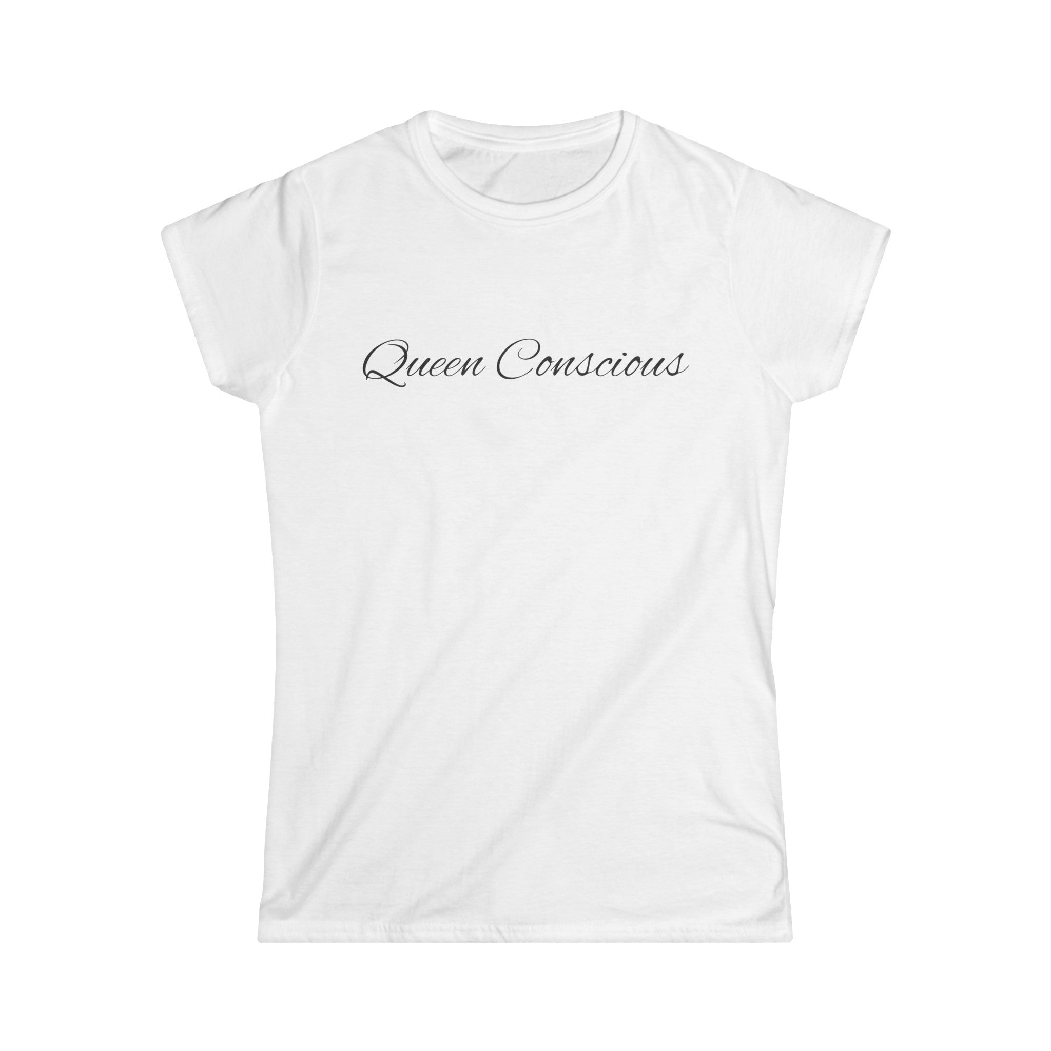 Women's Softstyle-Queen Conscious