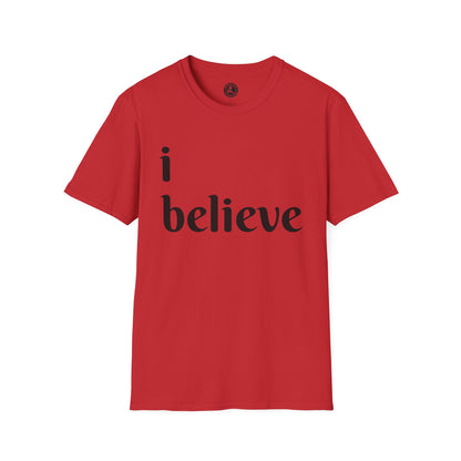 Unisex Softstyle Short Sleeve-I Believe
