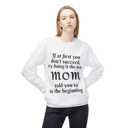 Unisex Midweight Softstyle Fleece Crewneck Sweatshirt-MOM TOLD YOU