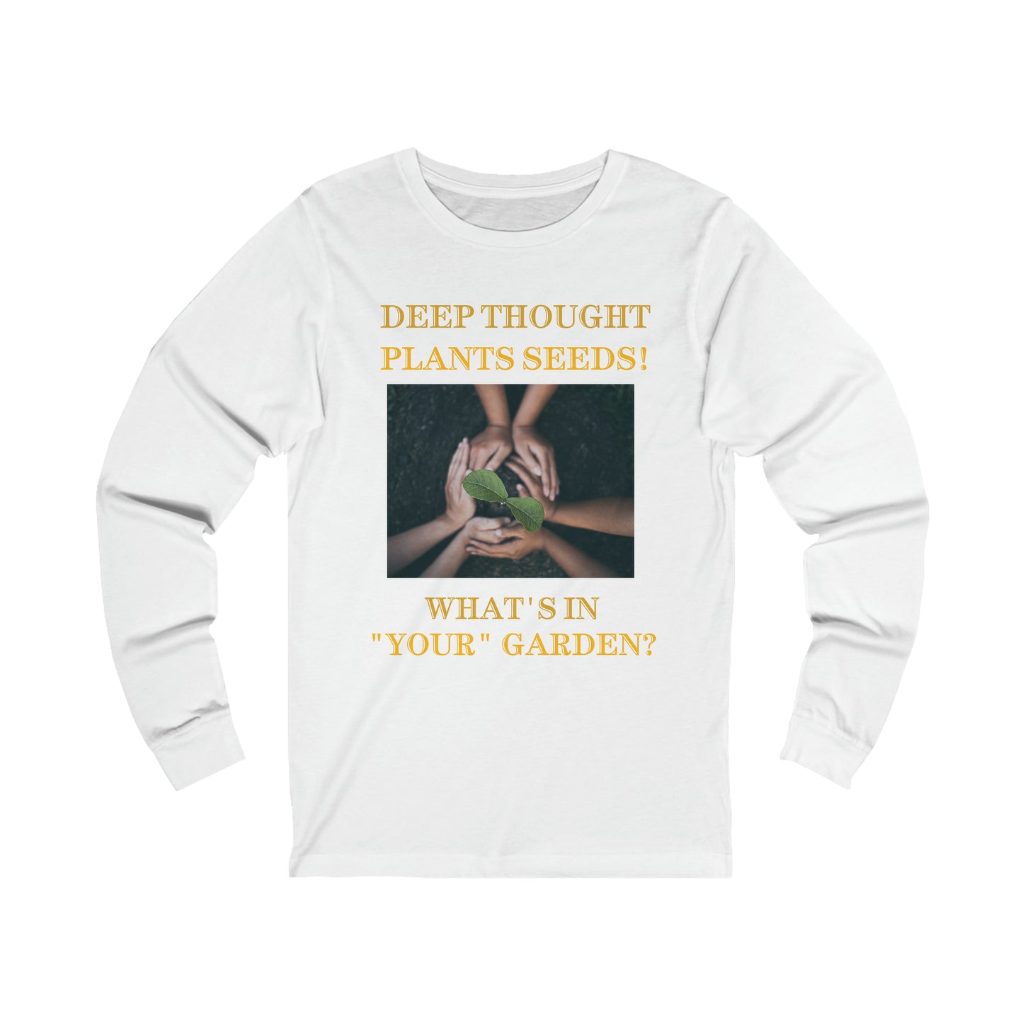 Unisex Jersey Long Sleeve Tee-Deep Thought Plants Seeds