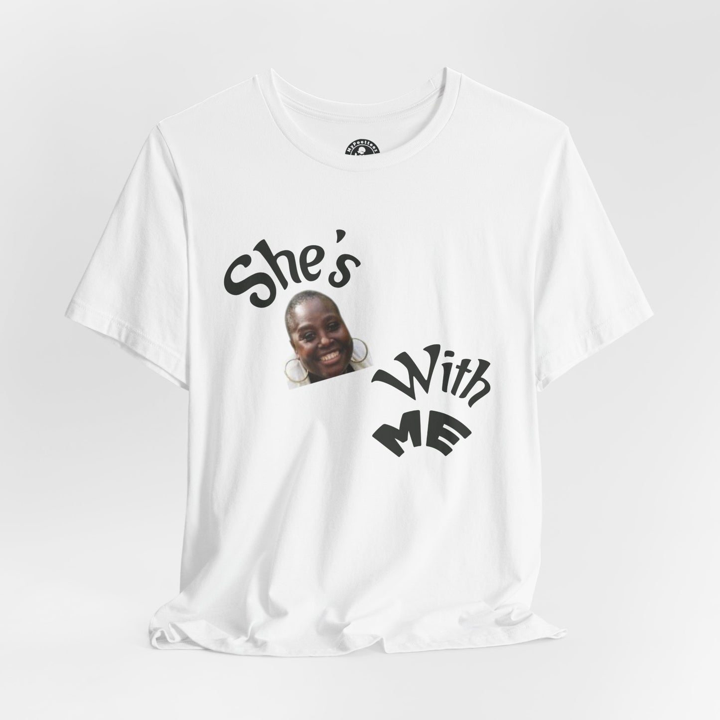 She's With Me Tee 2 — Funny Photo Graphic T-Shirt