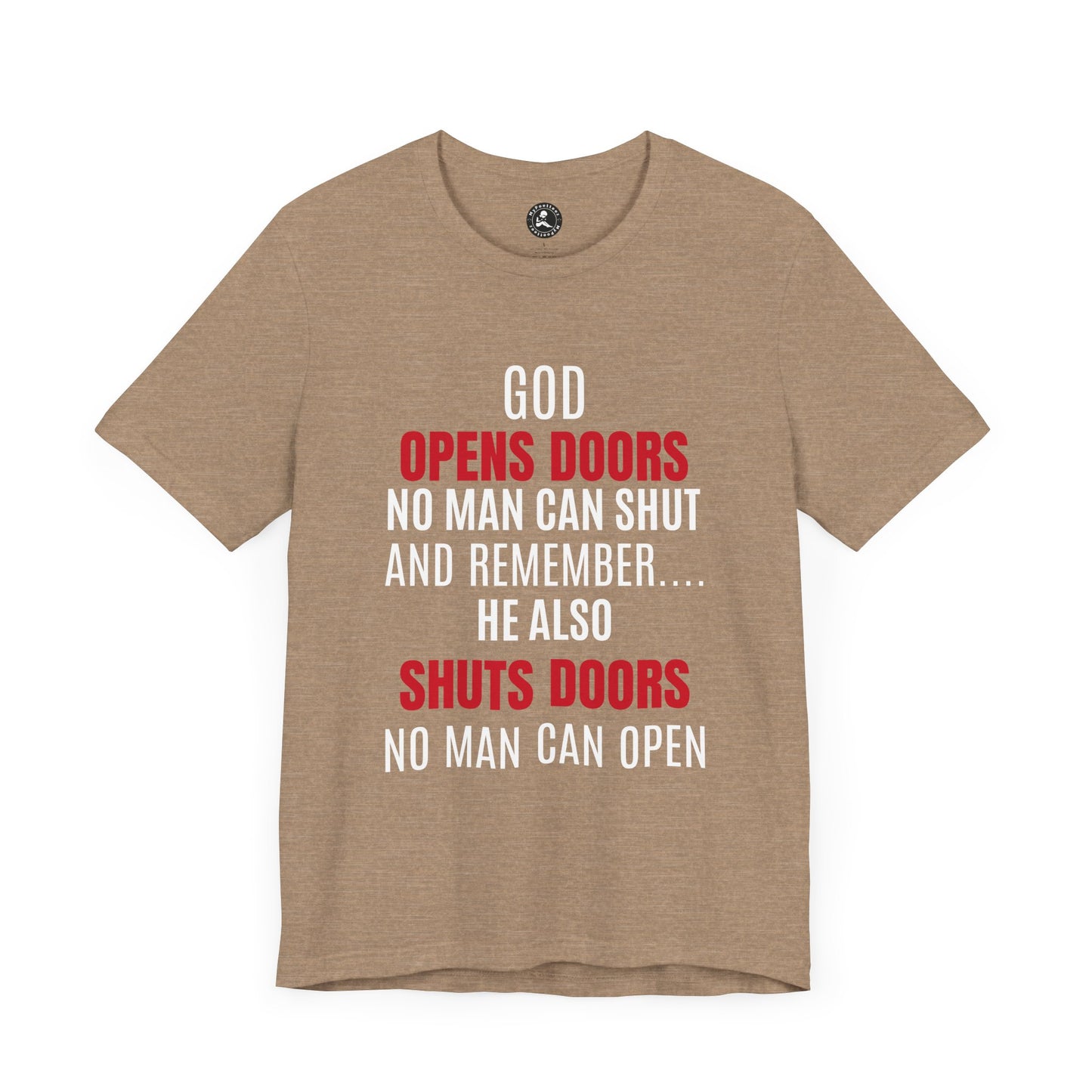 Unisex Jersey Short Sleeve Tee-GOD OPENS DOORS