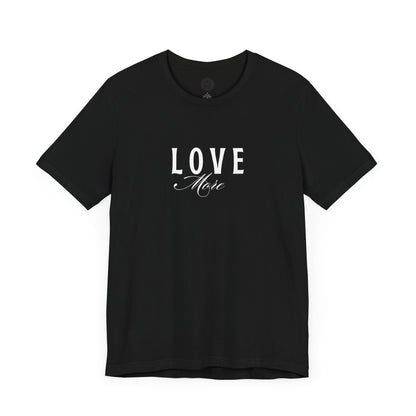 Unisex Jersey Short Sleeve-LOVE More 2