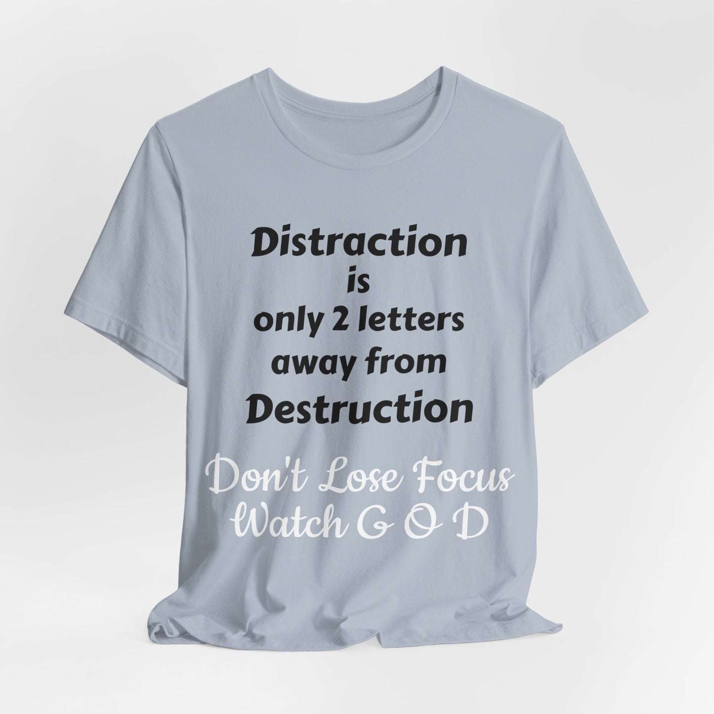 Unisex Jersey Short Sleeve-Distraction-Destruction