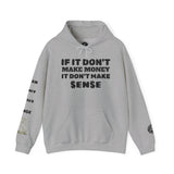 Unisex Heavy Blend™ Hooded Sweatshirt MAKE MONEY-MAKE SENSE