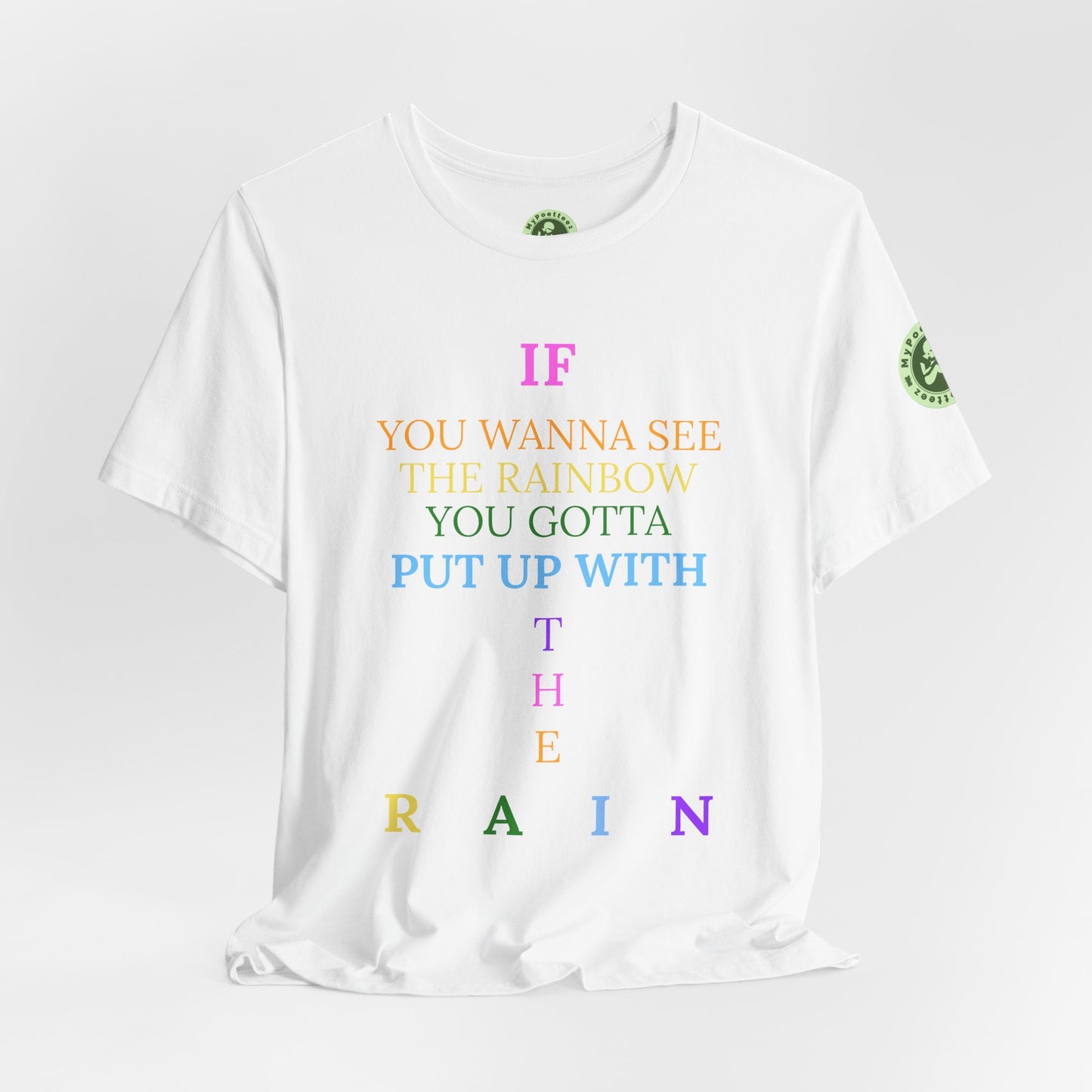 Graphic Tee —"RAINBOW" Inspirational Shirt 1