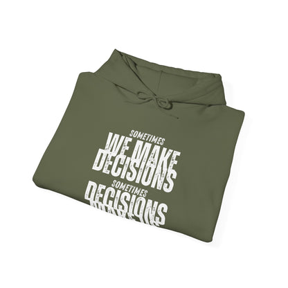 Unisex Heavy Blend(TM) Hooded Sweatshirt-DECISIONS