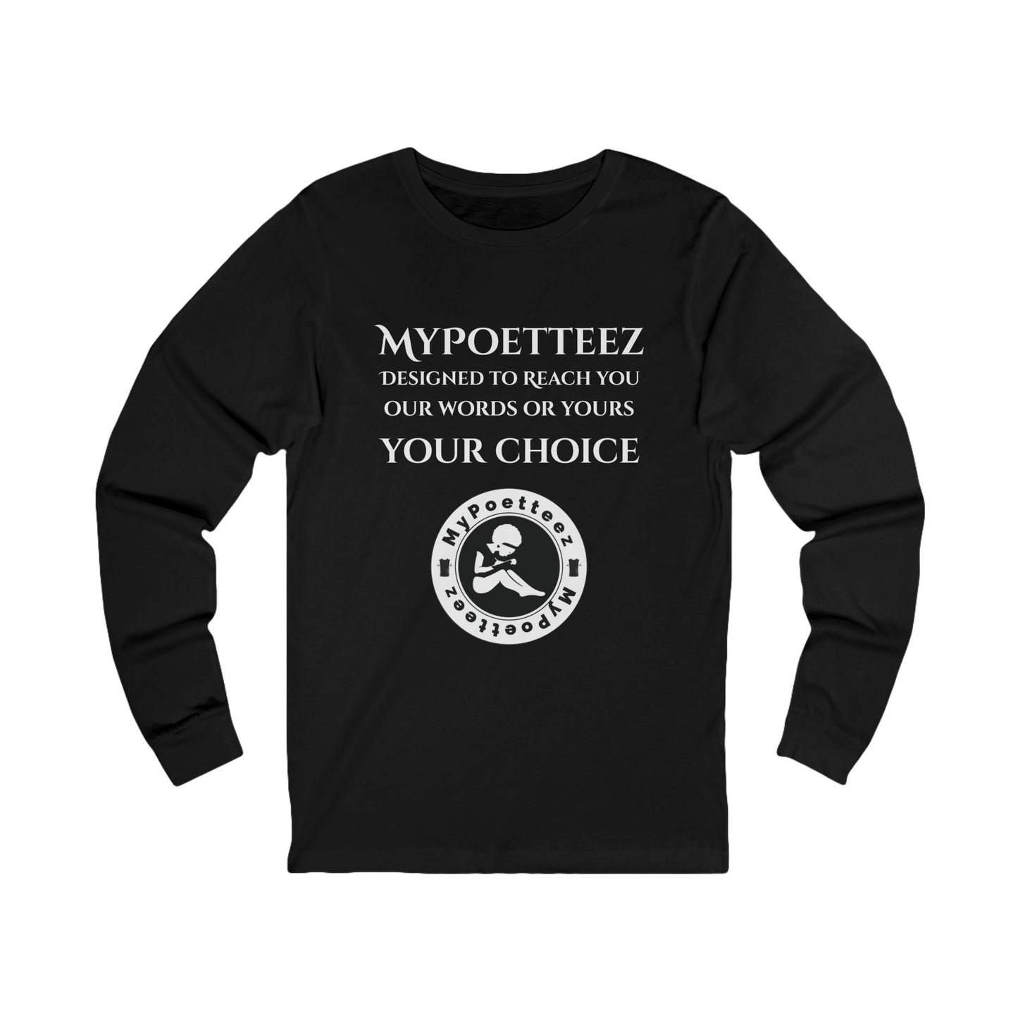 MYPOETTEEZ Logo Long Sleeve Tee — Graphic Crewneck Shirt