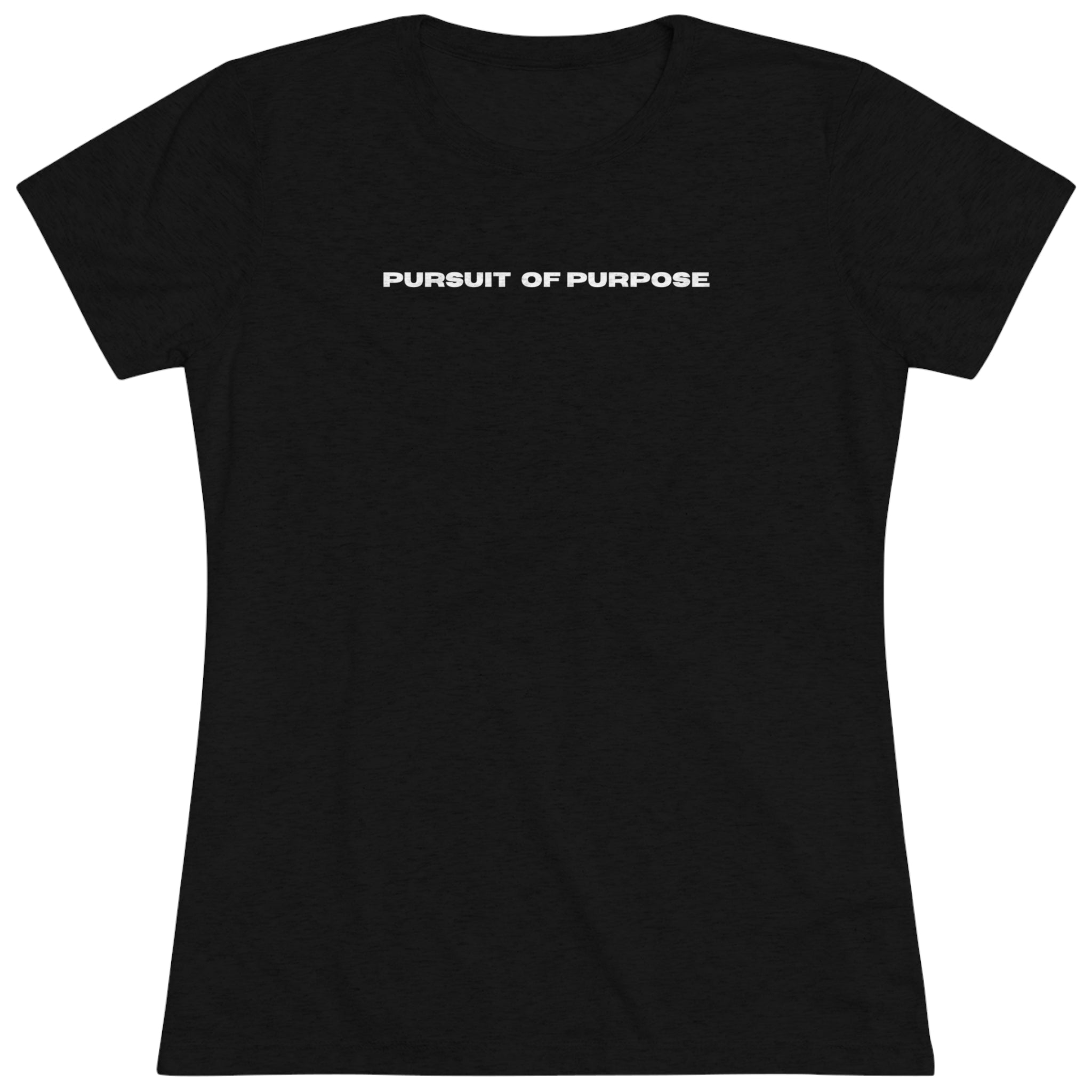 Women's Triblend Tee-PURSUIT OF PURPOSE