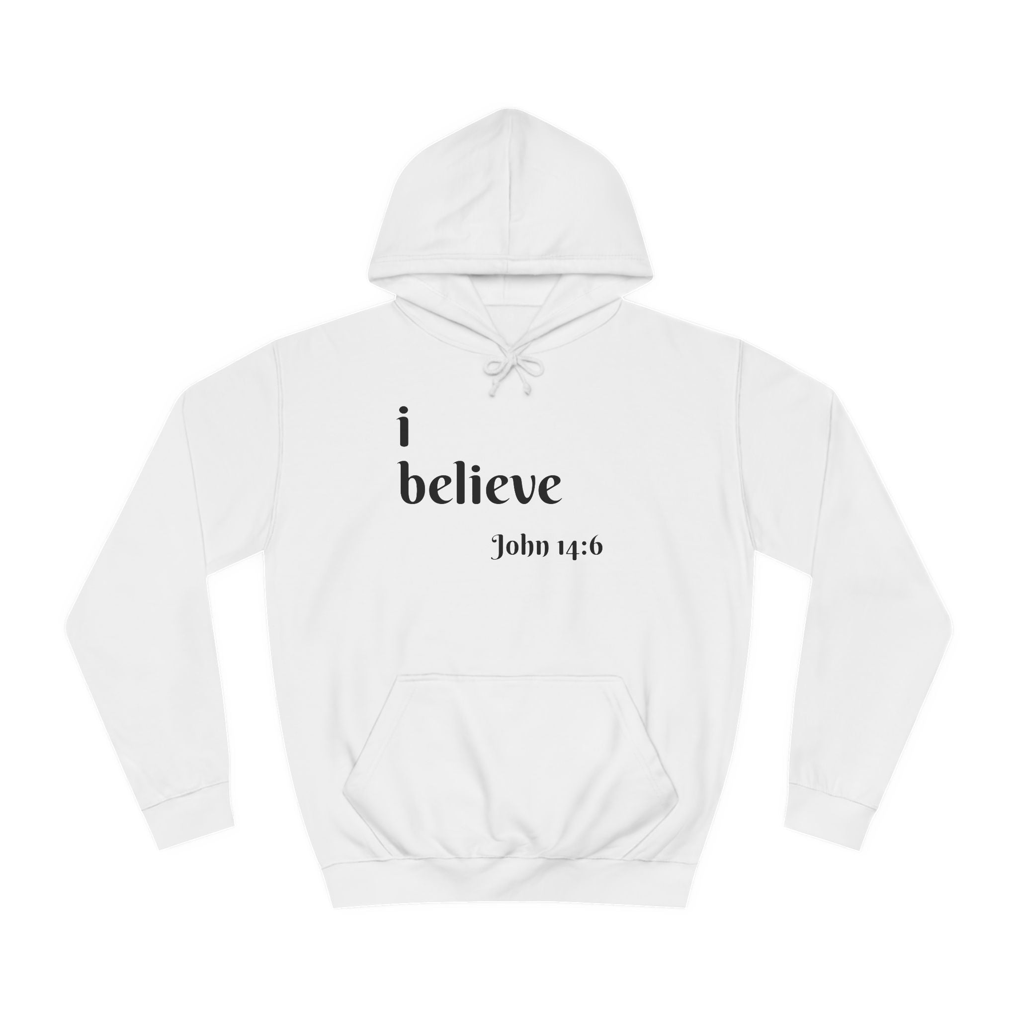 Unisex College Hoodie-i believe