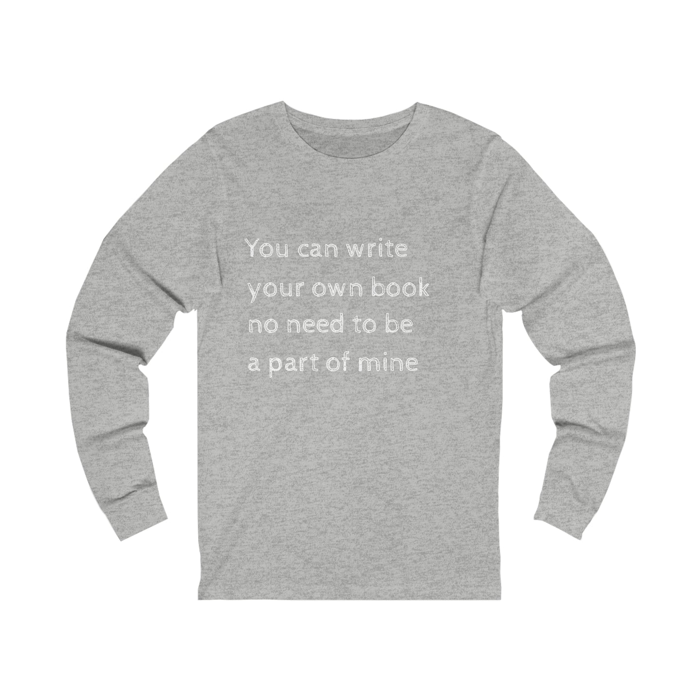 Unisex Jersey Long Sleeve Tee-Write a Book