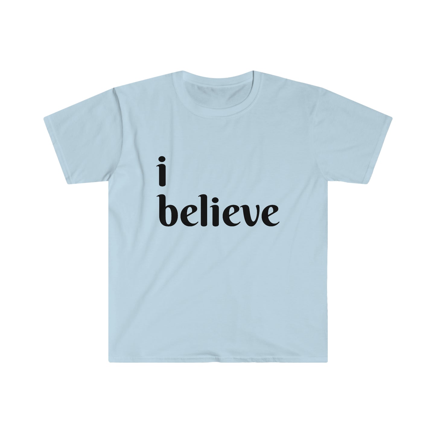 Unisex Softstyle T-Shirt-I Believe