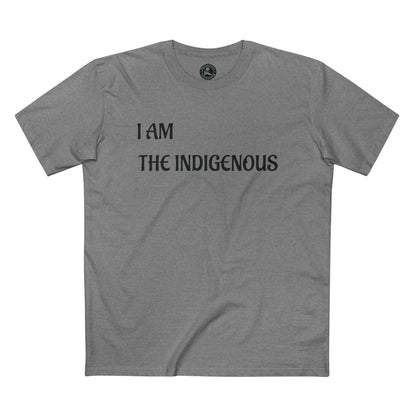 I AM-THE INDIGENOUS T-Shirt 2 — Empowerment Tee for Indigenous Pride & Awareness