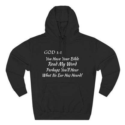 Scriptural Quote Hoodie –God 1:1 "You Have Your Bible-EAR" Christian Faith Pullover