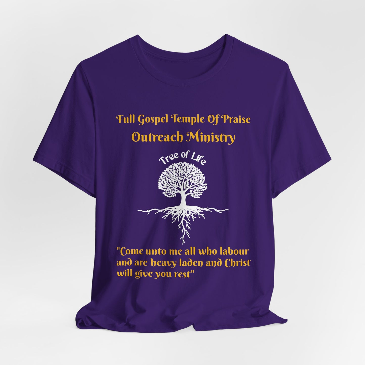 Unisex Jersey Short Sleeve--Full Gospel Temple Of Praise-Come Unto Me