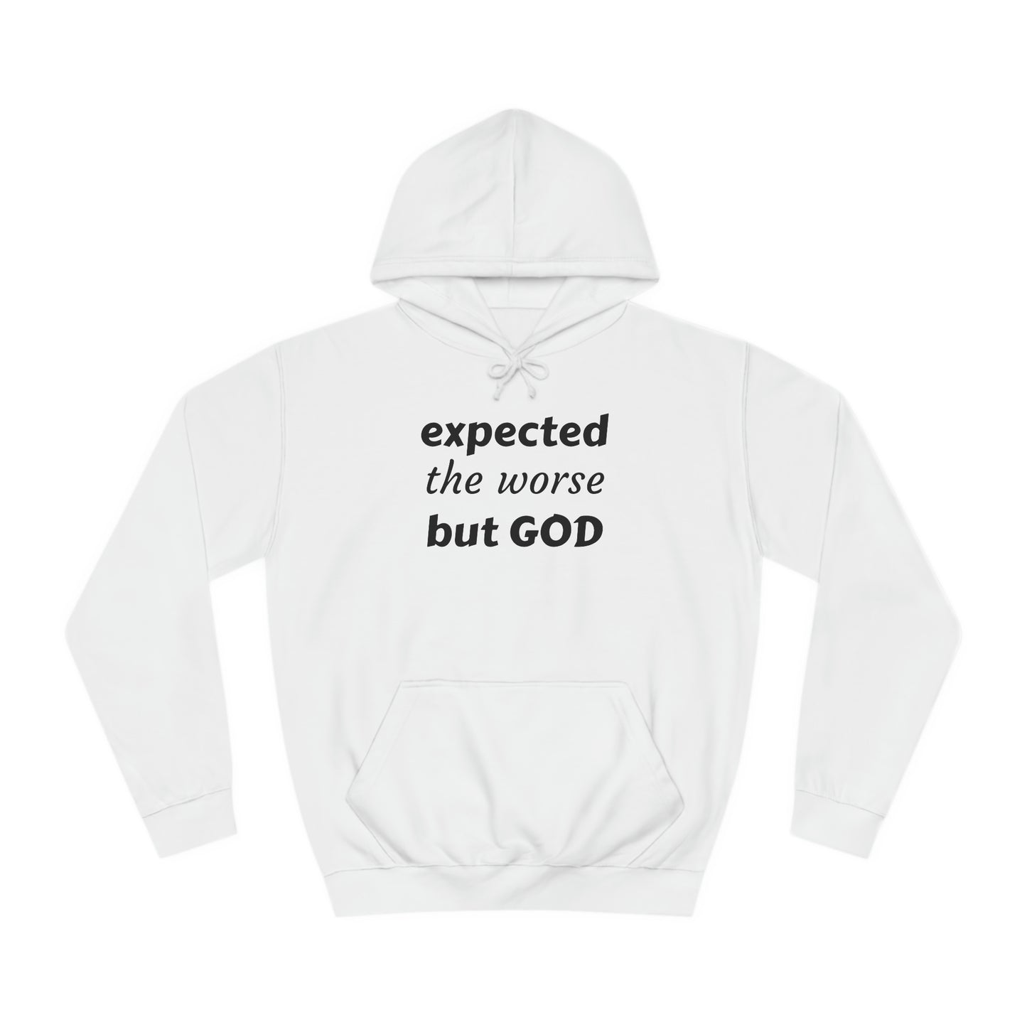 Unisex College Hoodie-But God