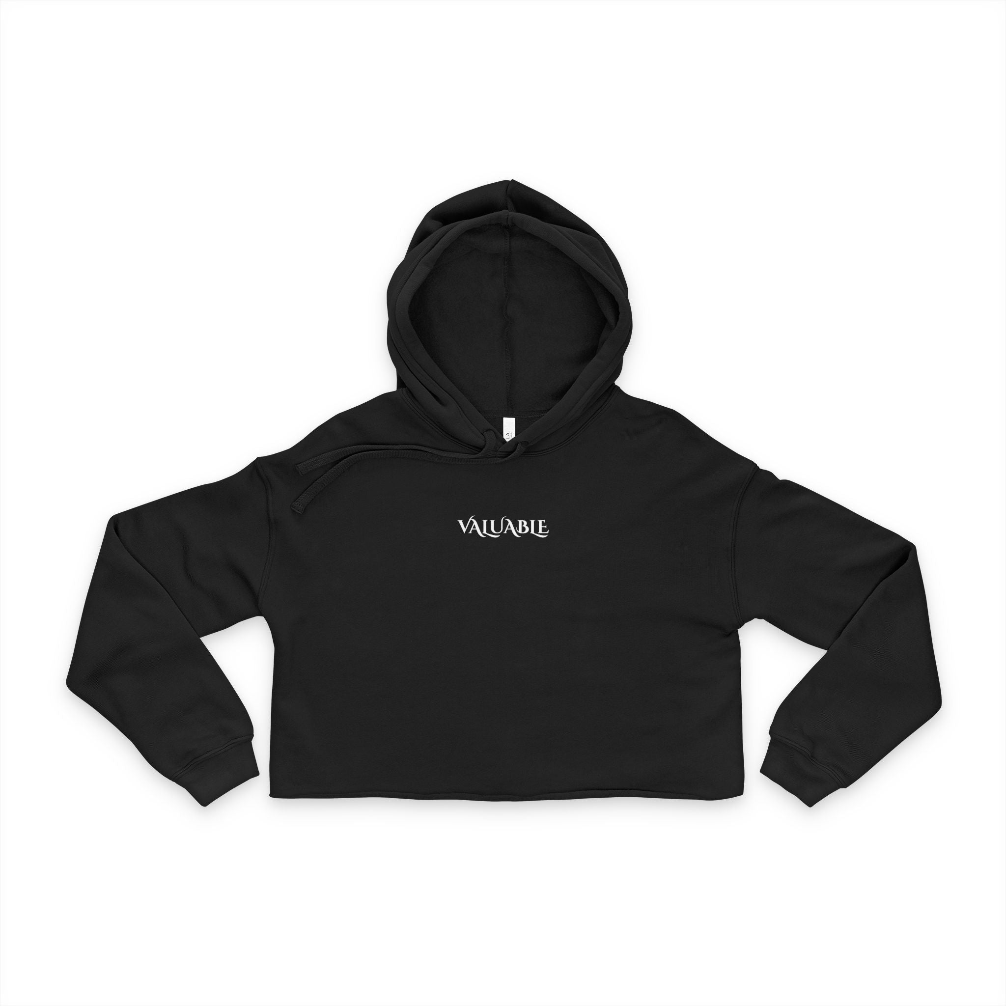 Valuable Cropped Hoodie — Women's Minimalist Empowerment Sweatshirt