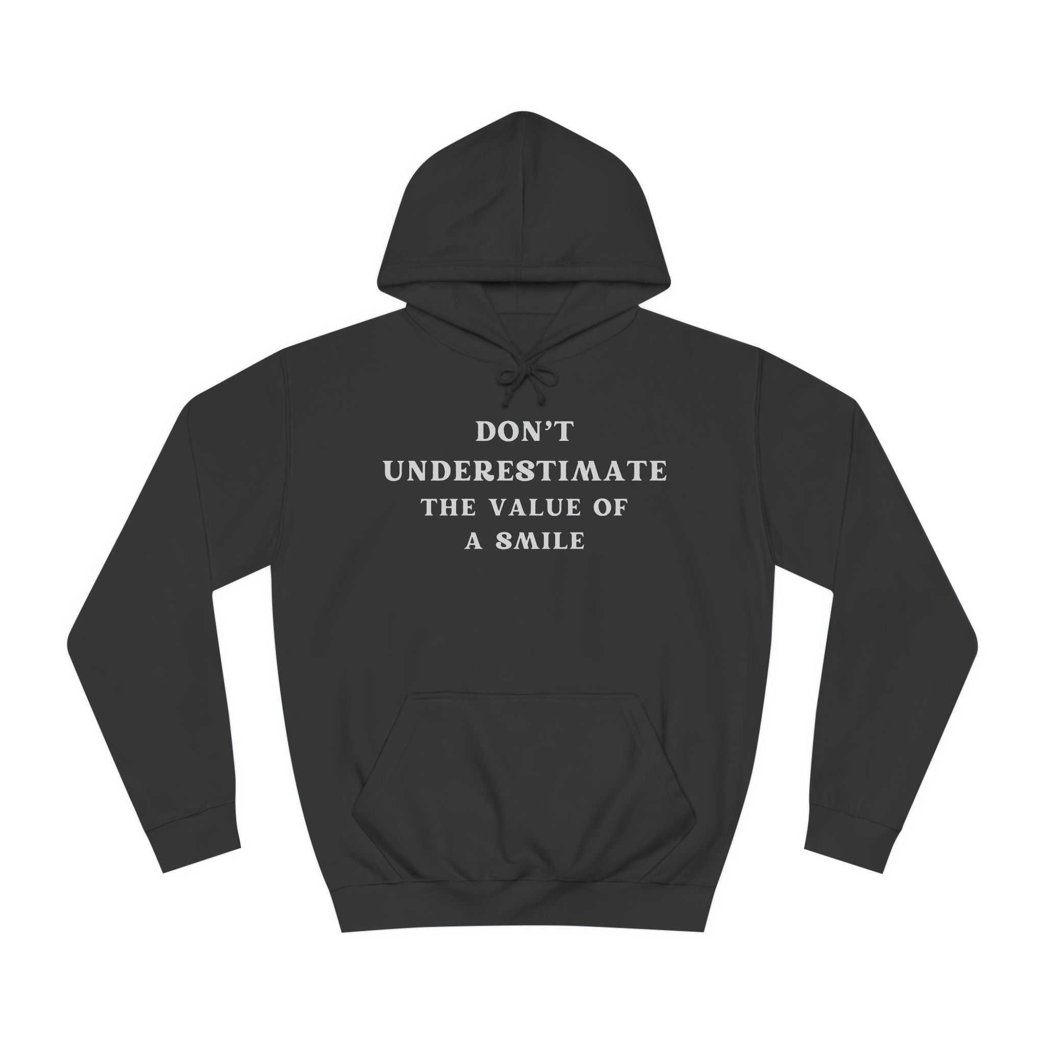 Unisex College Hoodie-VALUE OF A SMILE