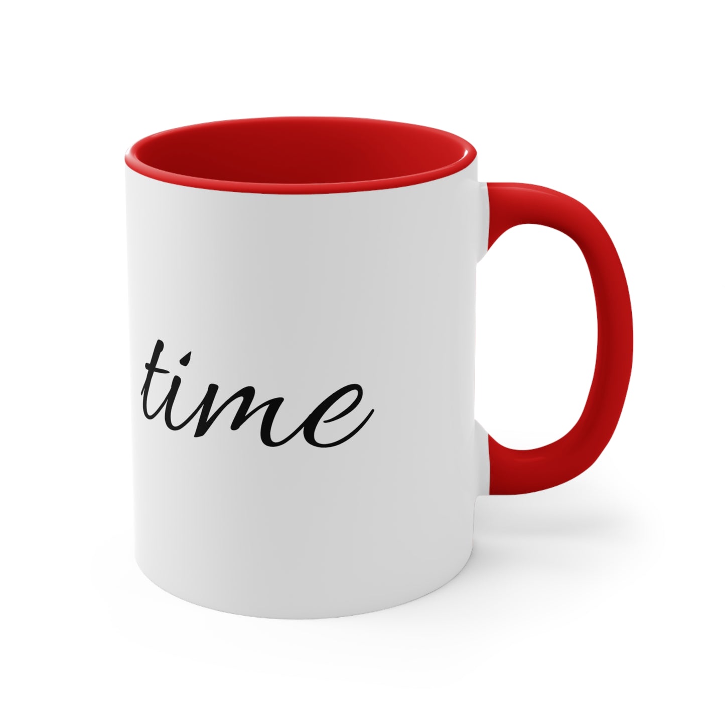 Accent Coffee Mug, 11oz-my time