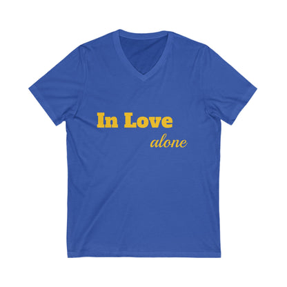 Unisex Jersey Short Sleeve V-Neck Tee-In Love alone