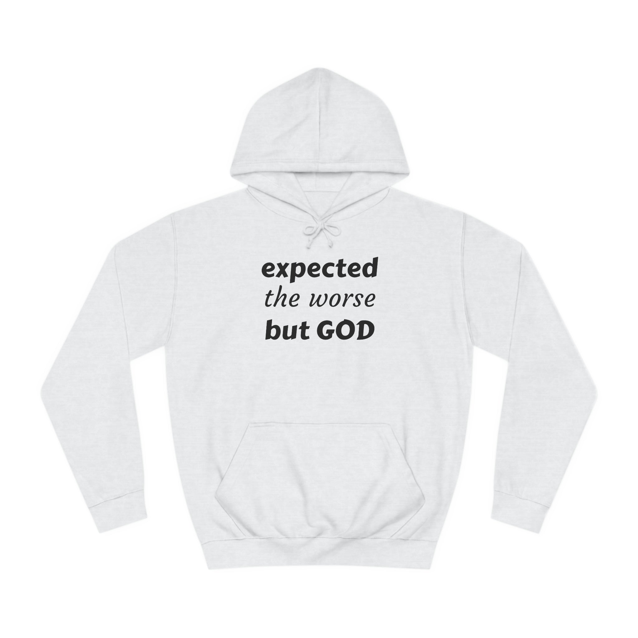 Unisex College Hoodie-But God