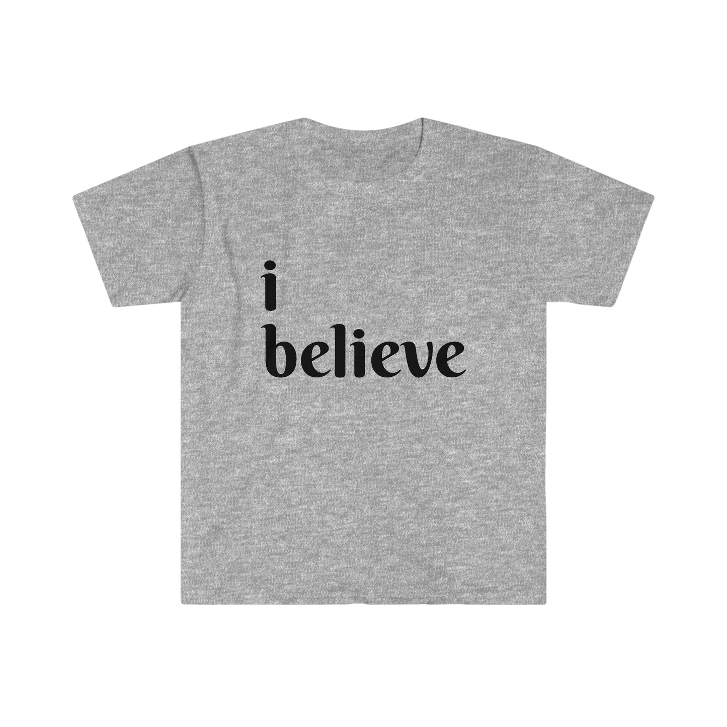 Unisex Softstyle T-Shirt-I Believe