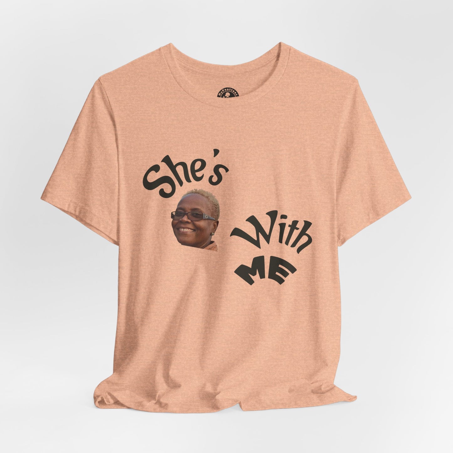 She's With Me Tee — Funny Photo Graphic T-Shirt