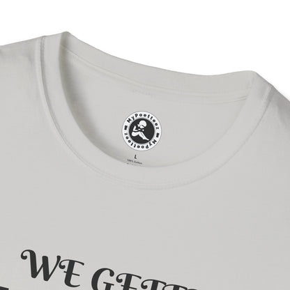 Unisex Softstyle T-Shirt-WE GETTING MARRIED