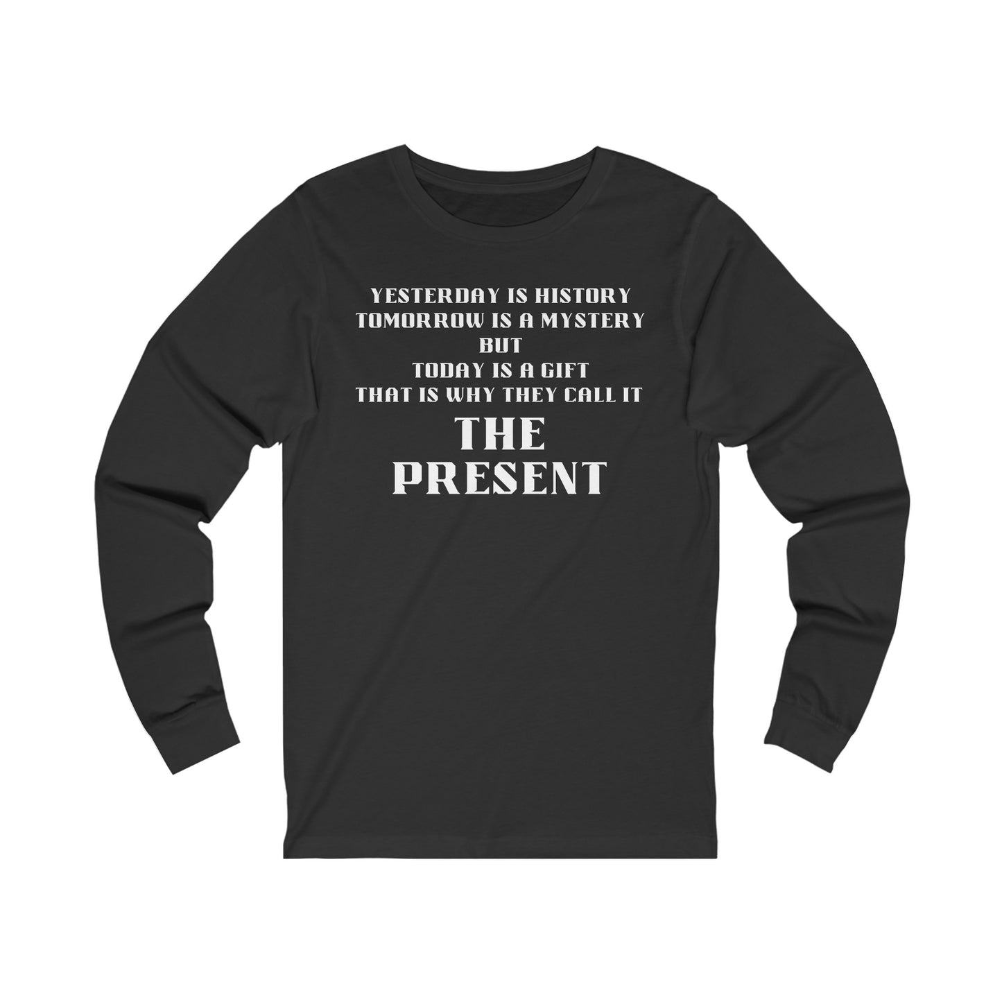 Unisex Jersey Long Sleeve-History-Mystery-The Present