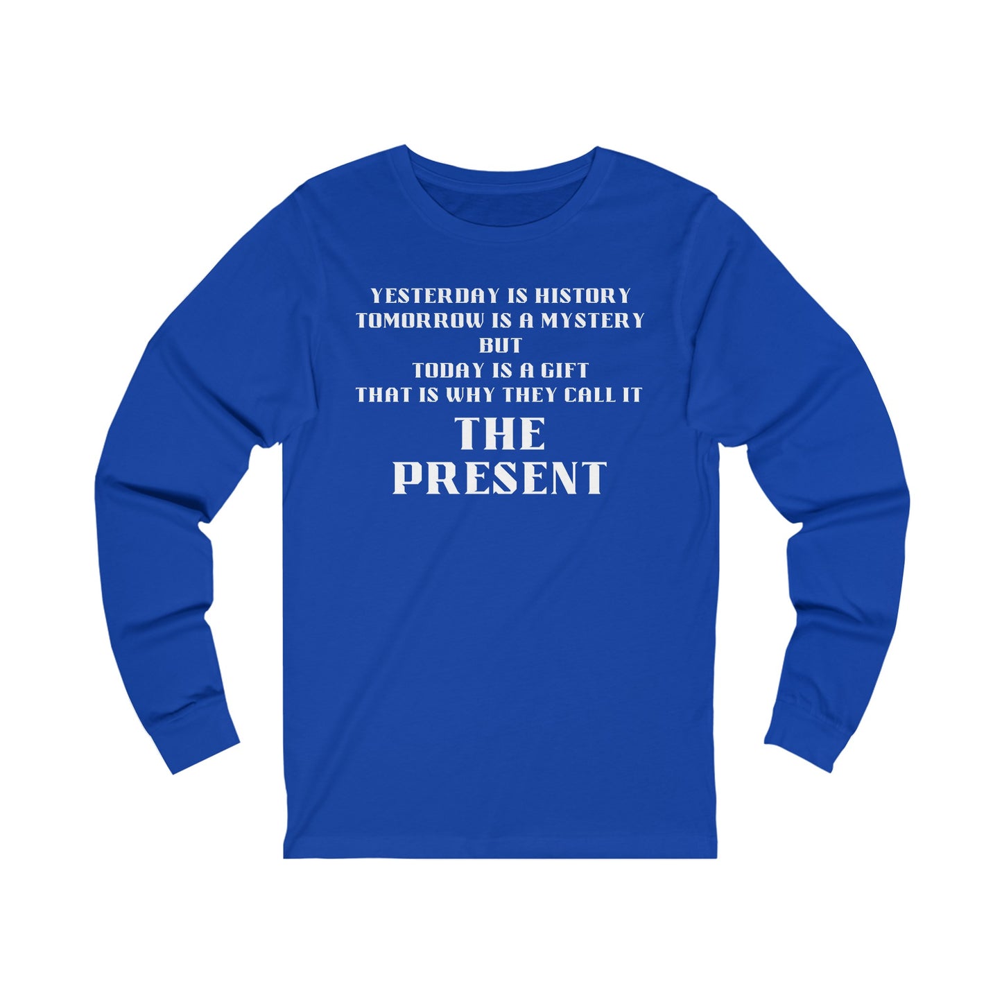 Unisex Jersey Long Sleeve-History-Mystery-The Present