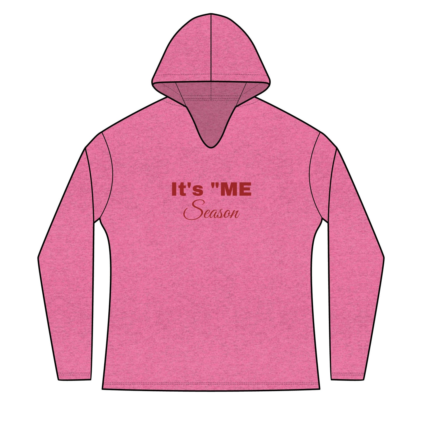 It’s 'ME' Season Long Sleeve Hoodie