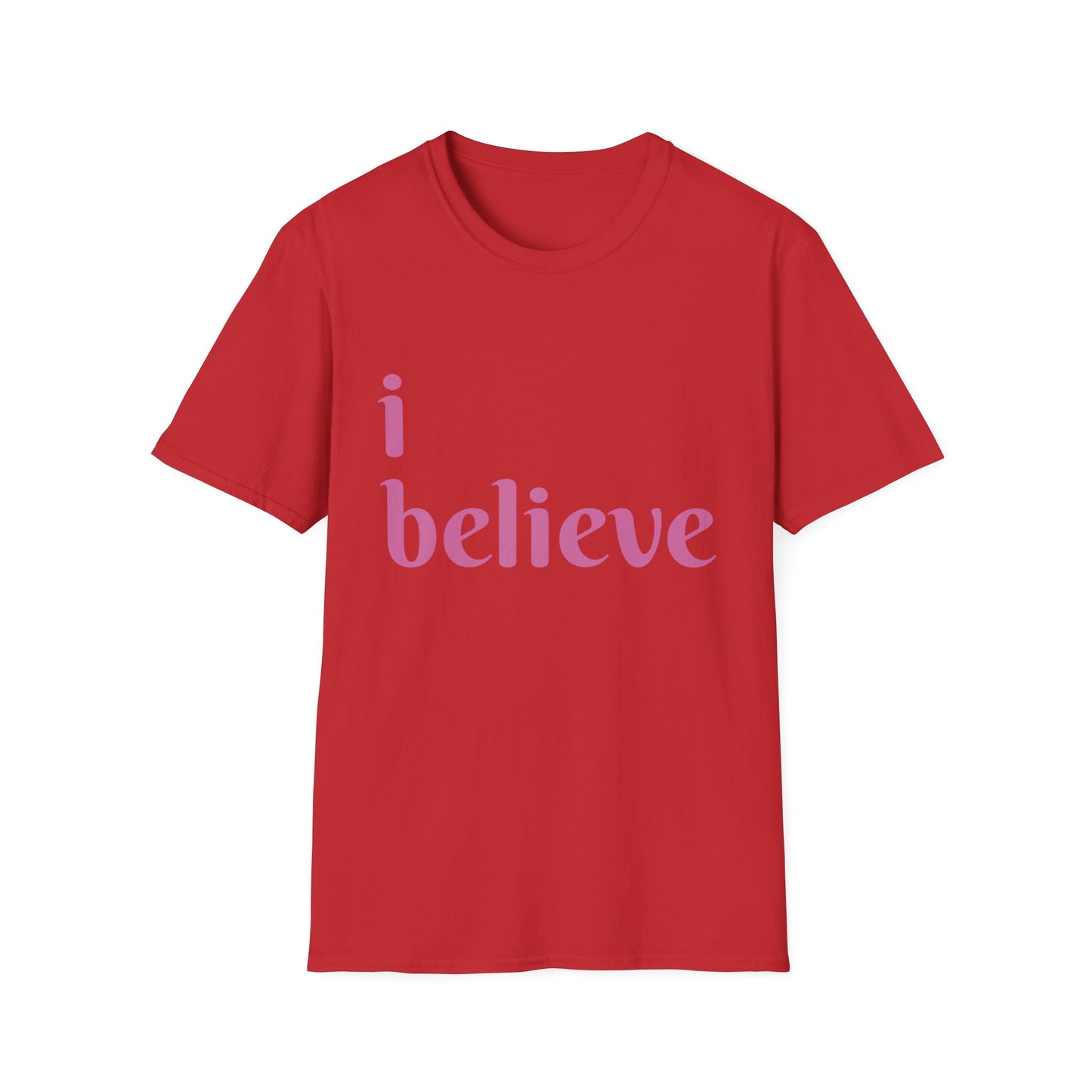 Unisex Softstyle-I Believe