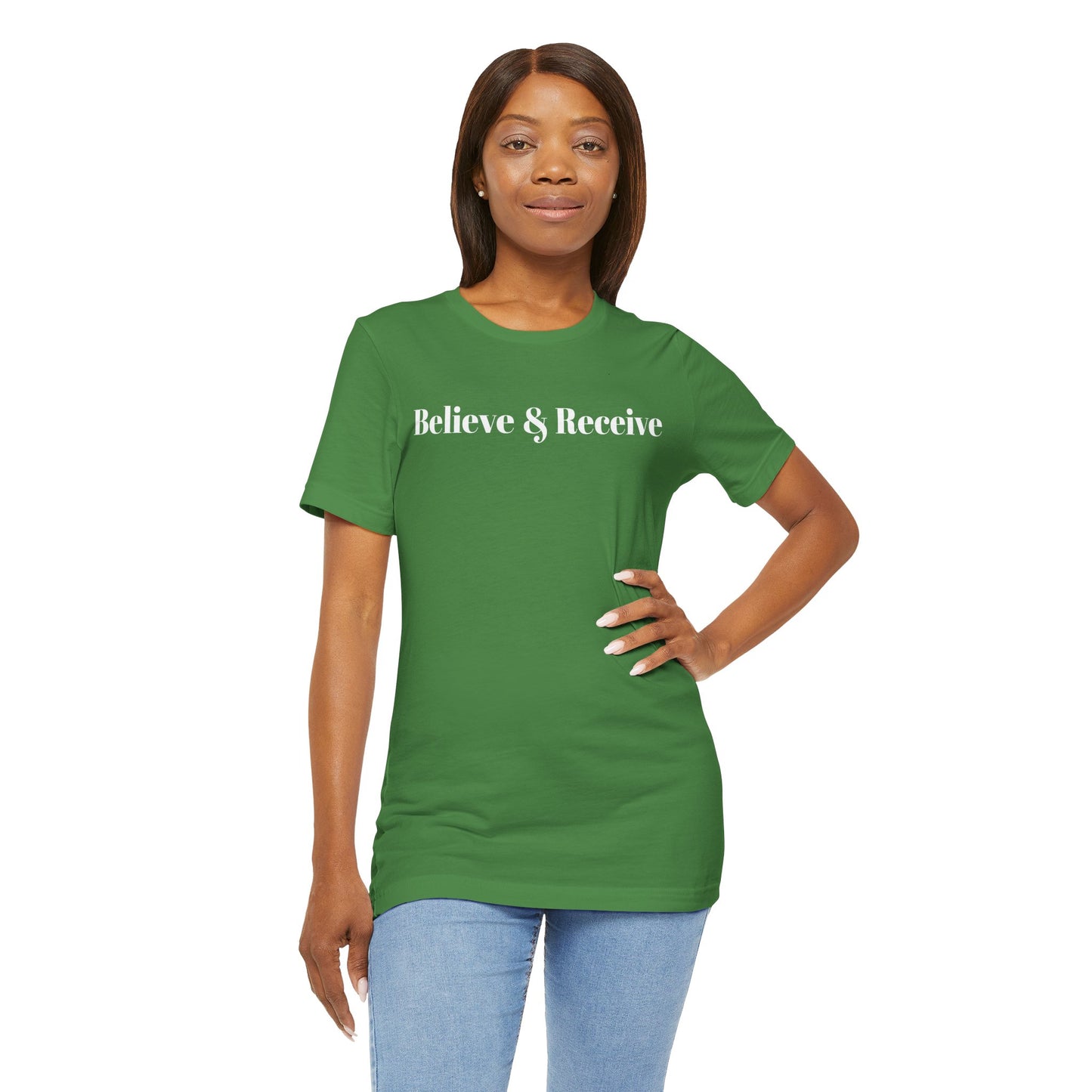 Unisex Jersey Short Sleeve-Believe & Receive