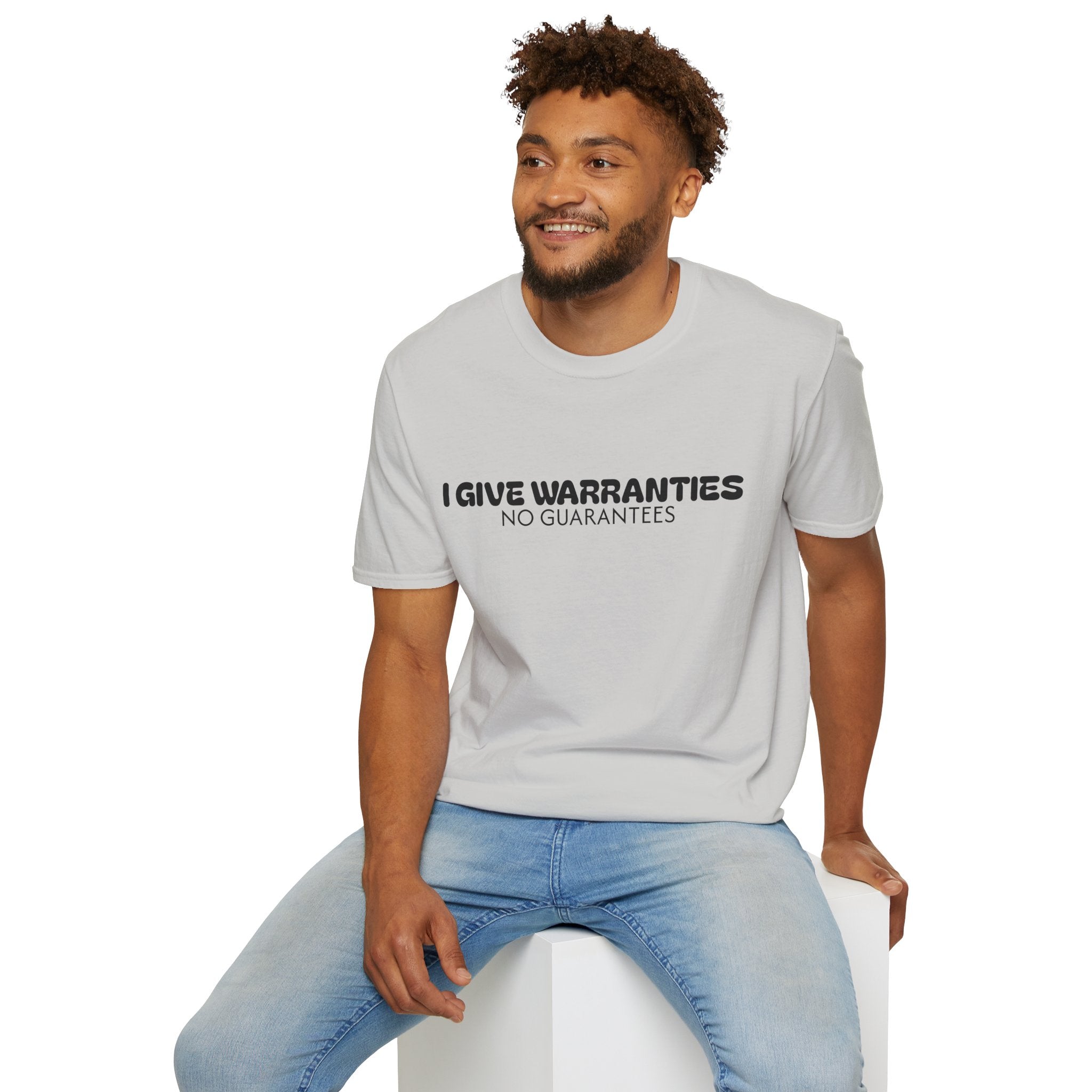 Unisex Softstyle T-Shirt-I GIVE WARRANTIES-NO GUARANTEES