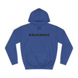 Unisex College Hoodie-VALUABLE