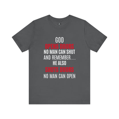 Unisex Jersey Short Sleeve Tee-GOD OPENS DOORS