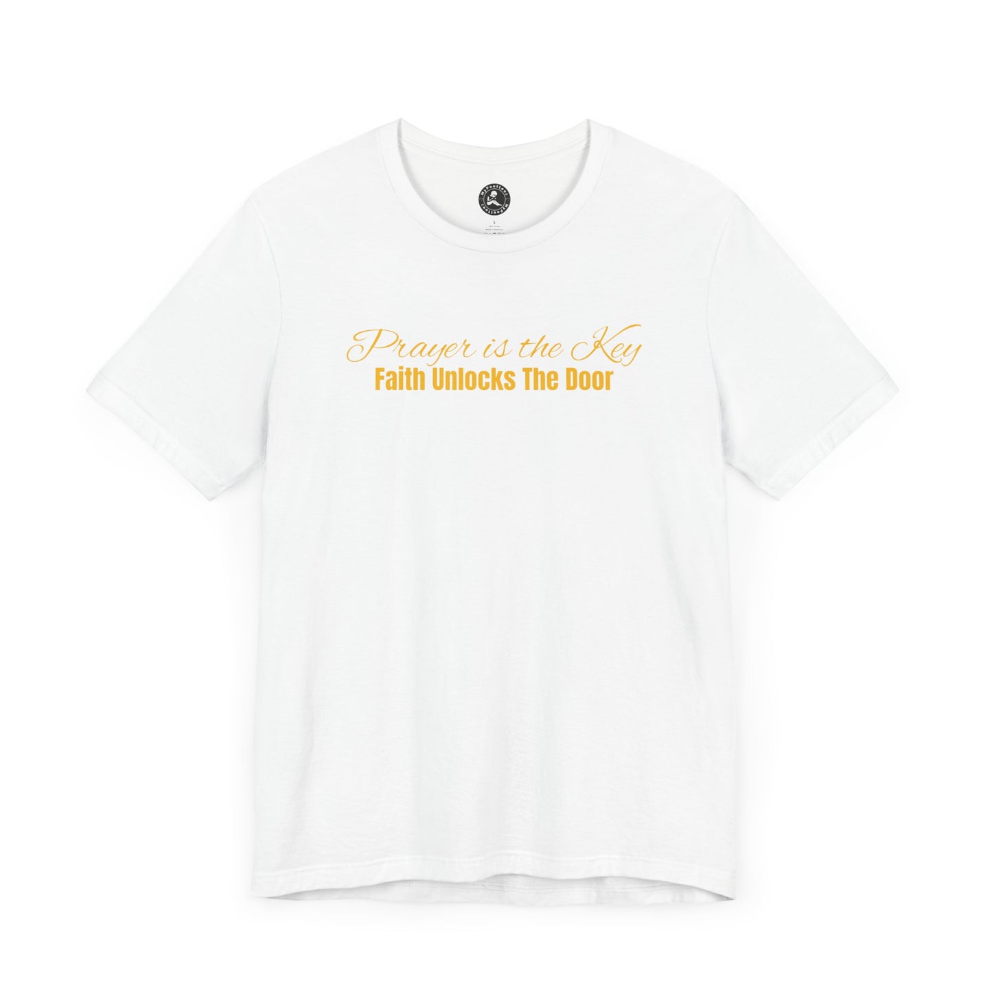 Unisex Jersey Short Sleeve-Prayer Is The Key-Faith Unlocks The Door
